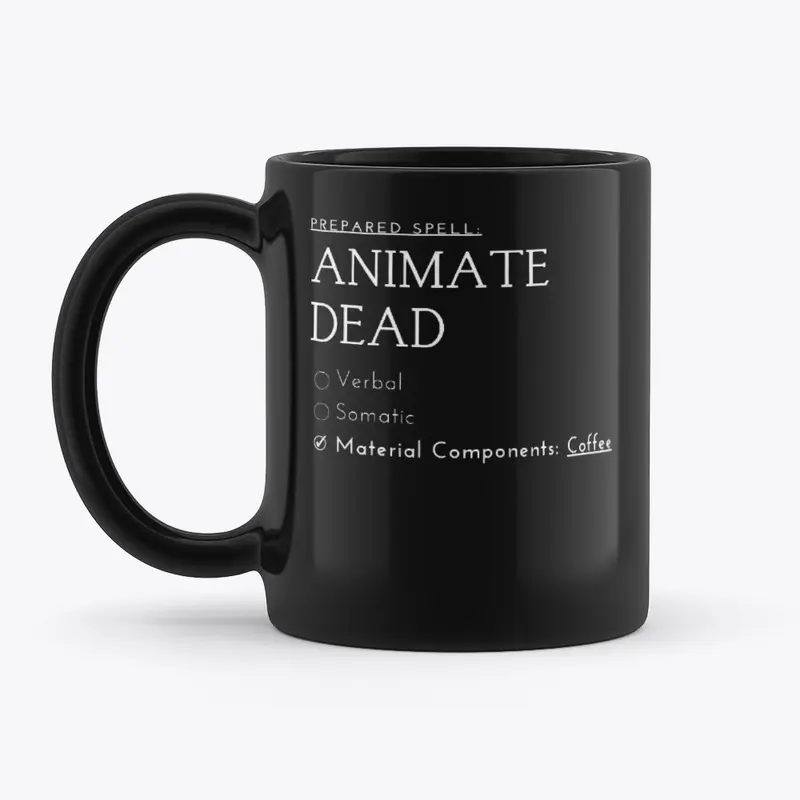 Animate Dead: Coffee